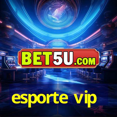 esporte vip.